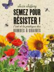 Semez pour resister plume de carotte